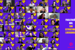 Facilitación ágil con Estructuras Liberadoras – Mayo